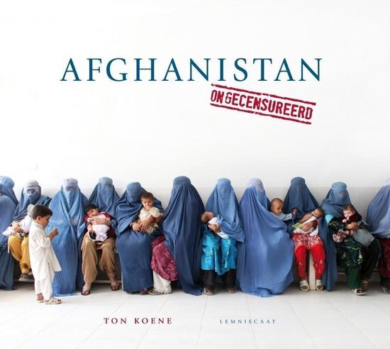 Ton Koene - Afghanistan
