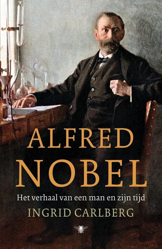 Ingrid Carlberg - Alfred Nobel