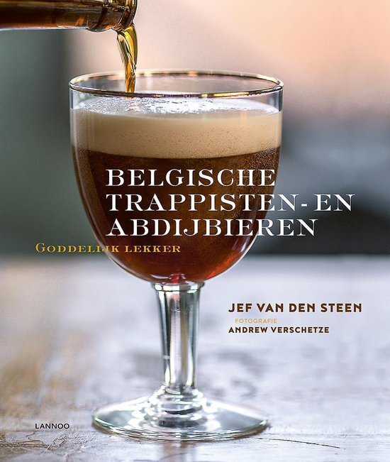 Jef van den Steen - Belgische trappisten- en abdijbieren