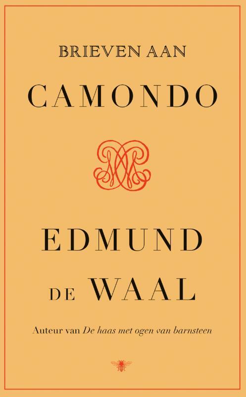 Edmund de Waal - Brieven aan Camondo
