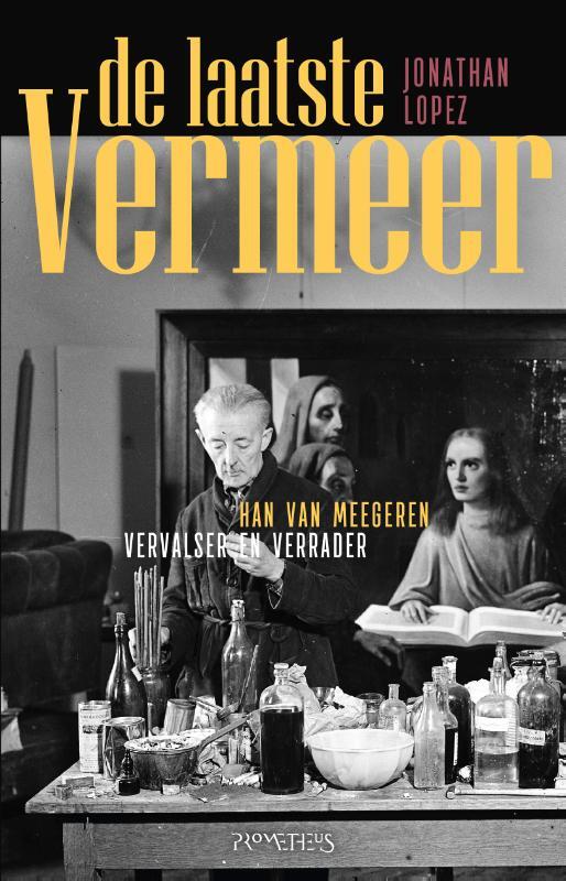 Jonathan Lopez - De laatste Vermeer
