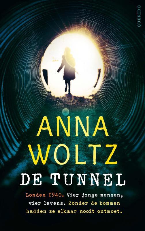 Anna Woltz - De tunnel