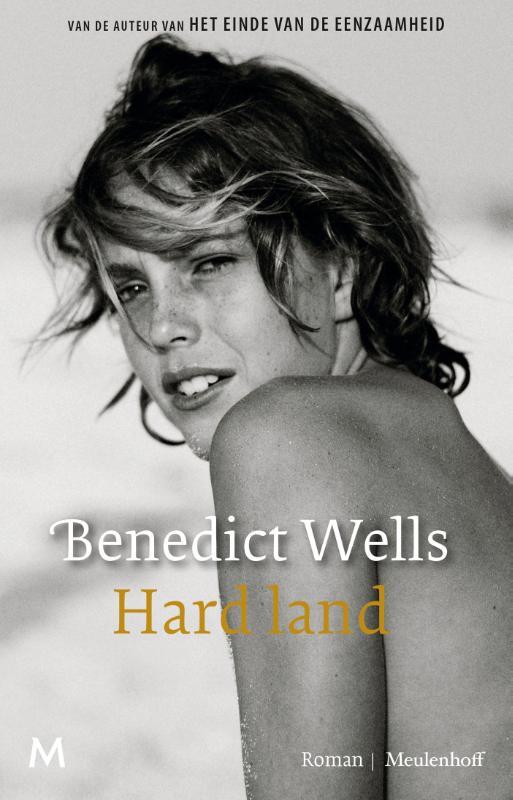 Benedict Wells - Hard land