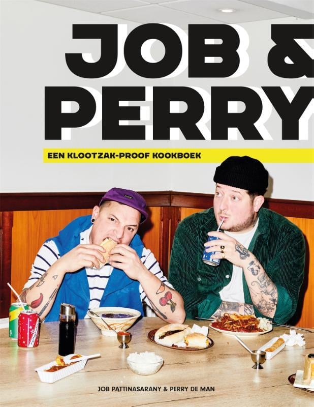 Perry de Man - Job & Perry: Een klootzak-proof kookboek