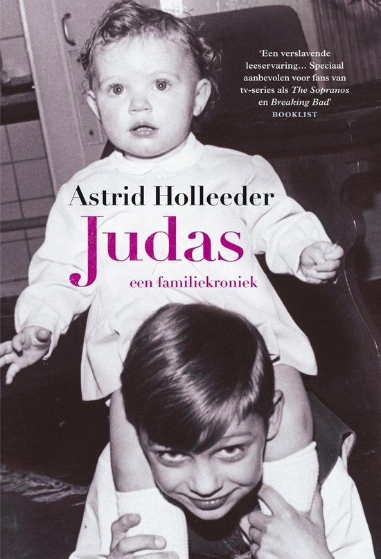 Astrid Holleeder - Judas