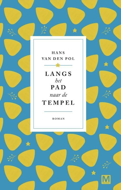 Hans van den Pol - Langs het pad naar de tempel