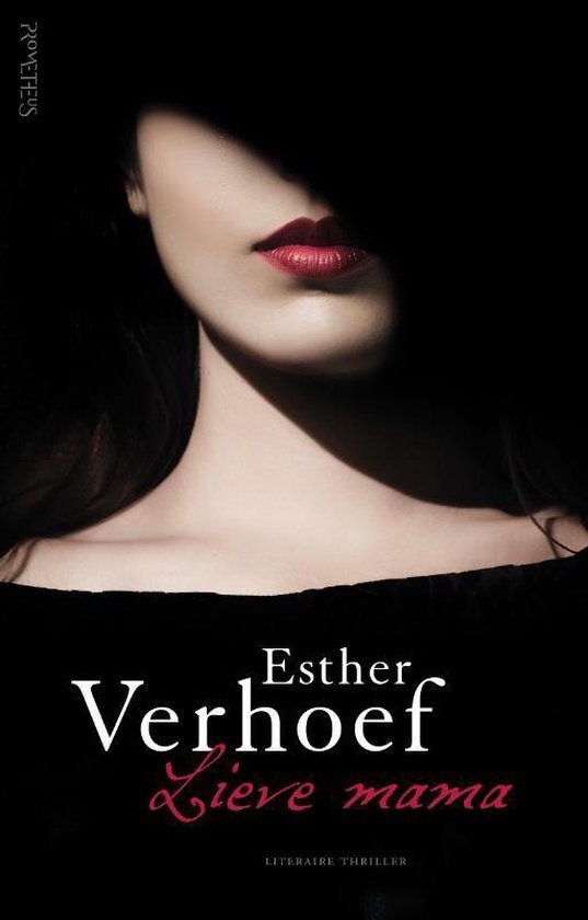Esther Verhoef - Lieve Mama