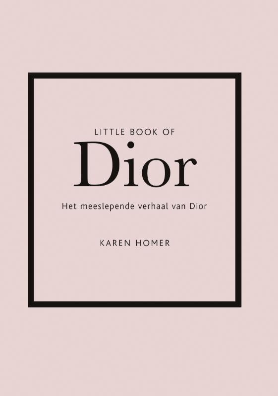 Karin Homer - Little book of Dior