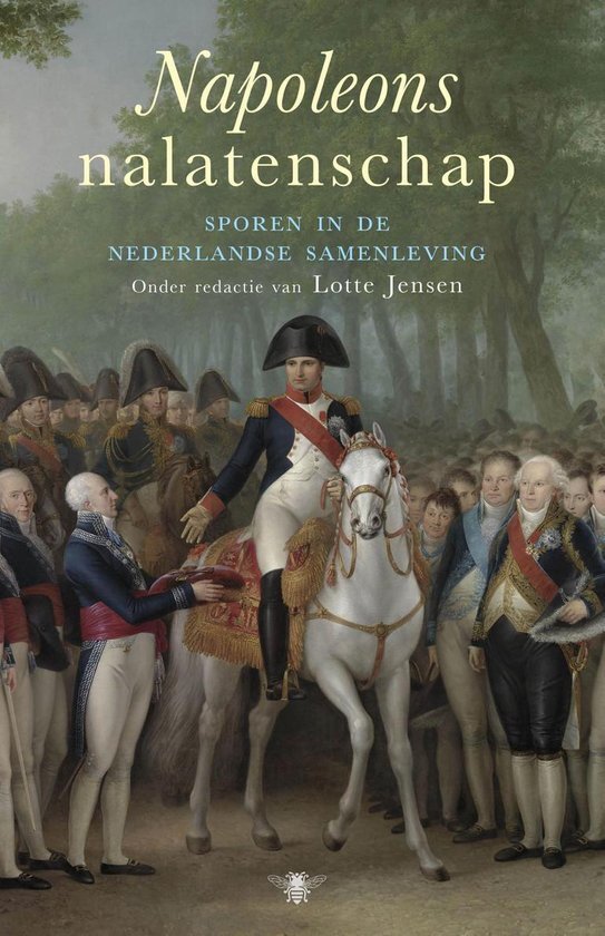 Lotte Jensen - Napoleons Nalatenschap