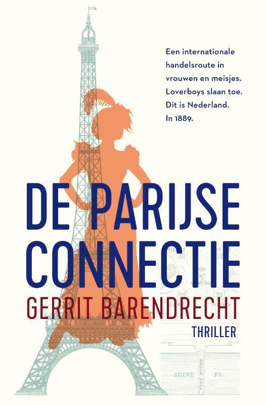 Gerrit Barendrecht - De Parijse connectie