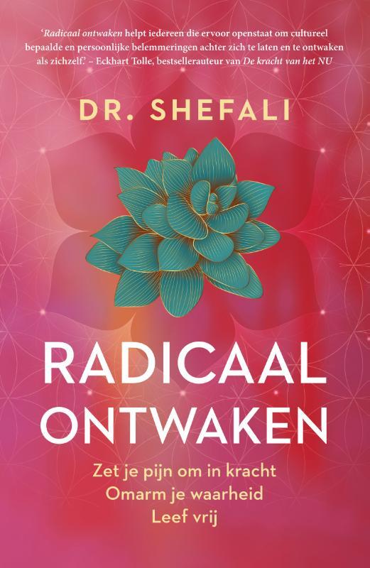 Shefali Tsabary - Radicaal ontwaken