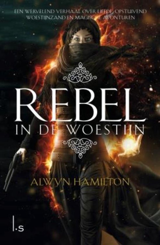 Alwyn Hamilton - Rebel in de woestijn