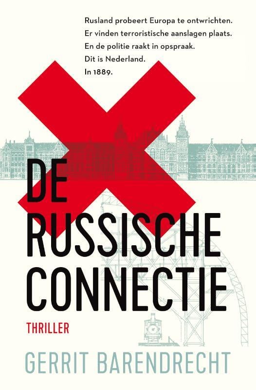 Gerrit Barendrecht - De Russische connectie