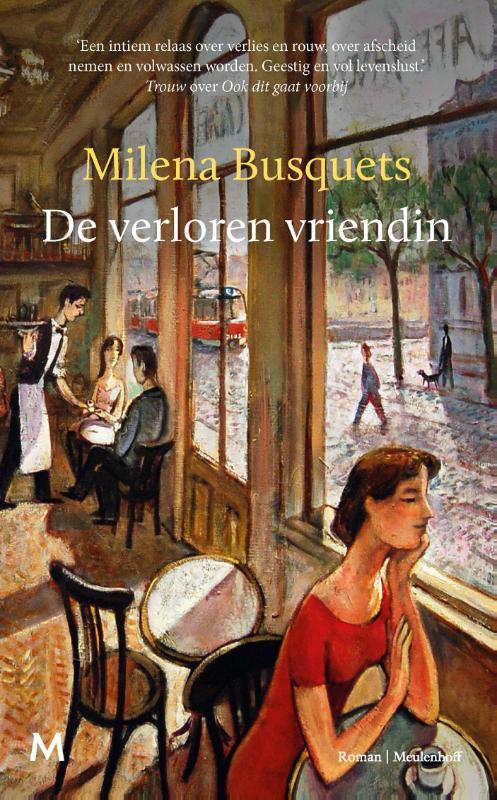 Milena Busquets - De verloren vriendin