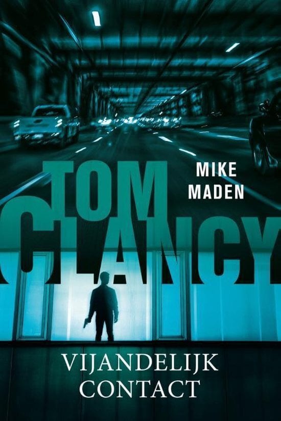 Tom Clancy  - Vijandelijk contact