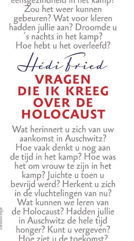 Hedi Fried - Vragen die ik kreeg over de holocaust