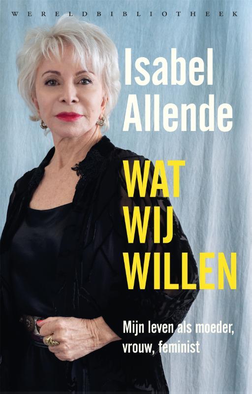 Isabel Allende - Wat wij willen