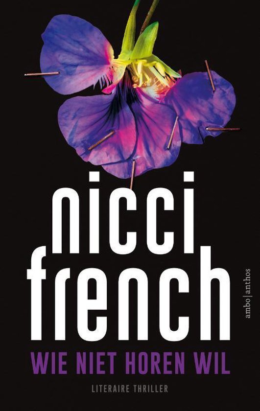 Nicci French - Wie niet horen wil