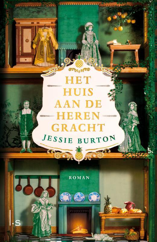 Jessie Burton - Het huis aan de Herengracht