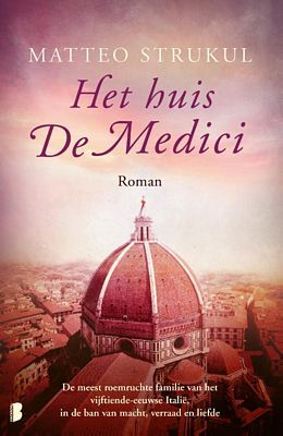 Matteo Strukul - Het huis De Medici