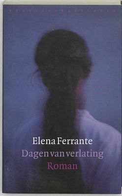 Elena Ferrante - Dagen van verlating