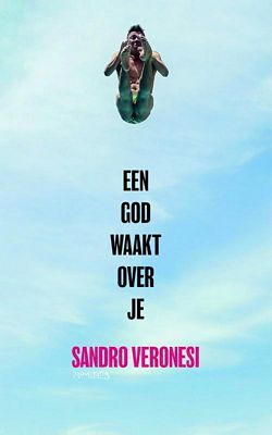 Sandro Veronesi - Een god waakt over je