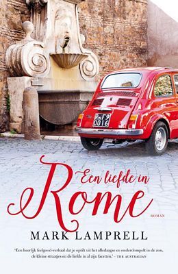 Mark Lamprell - Een liefde in Rome