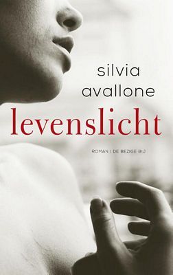 Silvia Avallone - Levenslicht