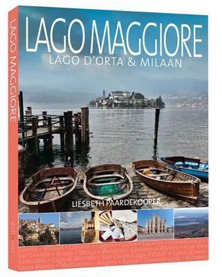 Lago Maggiore, Lago D'Orta & Milaan