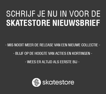 Skatestore Nieuwsbrief