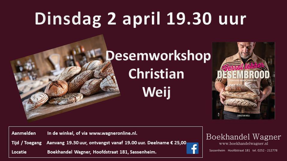 Dinsdag 2 april Desemworkshop Christian Weij
