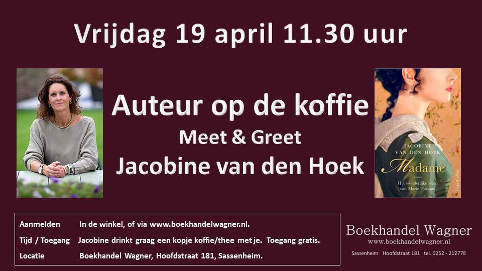 19 april Auteur op de koffie Jacobine van den Hoek