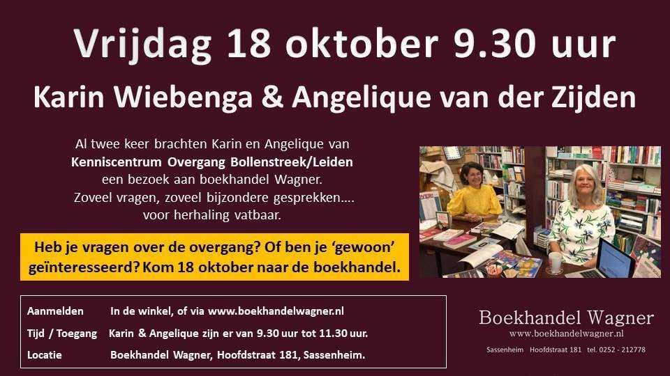 18 oktober Karin Wiebenga en Angelique van der Zijden